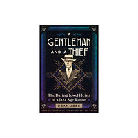 Workman Publishing A Gentleman and a Thief (inbunden, eng)