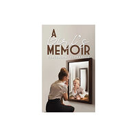 Austin Macauley Publishers LLC A Girl's Memoir (häftad, eng)