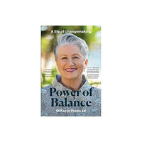 Hardie Grant Books Power of Balance (inbunden, eng)