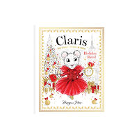 Hardie Grant Children's Publishing Claris: Holiday Heist (bok, board book, eng)