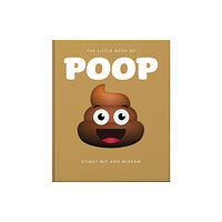Headline Publishing Group The Little Book of Poop (inbunden, eng)