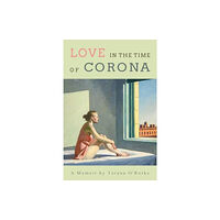 Olympia Publishers Love in the Time of Corona (häftad, eng)