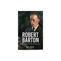 The History Press Ltd Robert Barton (häftad, eng)