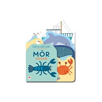 Rily Publications Ltd Llyfrau Wibli Wobli: Mor / Wibbly Wobbly Books: Ocean (bok, board book, eng)