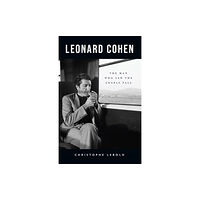 Luath Press Ltd Leonard Cohen (inbunden, eng)