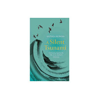 Bedford Square Publishers A Silent Tsunami (inbunden, eng)