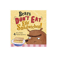 Maverick Arts Publishing Bears Don't Eat Egg Sandwiches (häftad, eng)