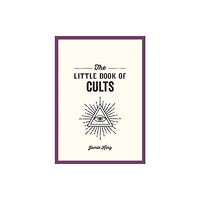 Octopus publishing group The Little Book of Cults (häftad, eng)