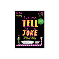 Nosy Crow Ltd Let Me Tell You a Joke (inbunden, eng)