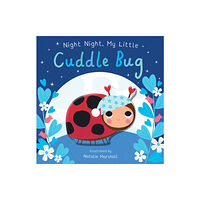 Little Tiger Press Group Night Night, My Little Cuddle Bug (bok, board book, eng)