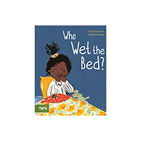 Tate Publishing Who Wet the Bed? (inbunden, eng)