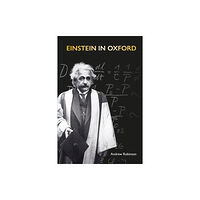 Bodleian Library Einstein in Oxford (inbunden, eng)