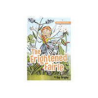 Splendid Publications Limited The Frightened Fairie (häftad, eng)