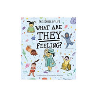 The School of Life Press What Are They Feeling? (häftad, eng)