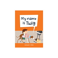 Five Mile My Name is Twig (inbunden, eng)