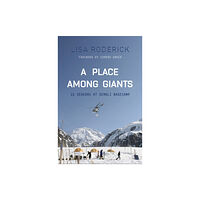 Di Angelo Publications A Place Among Giants (häftad, eng)