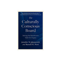 Berrett-Koehler Publishers The Culturally Conscious Board (häftad, eng)