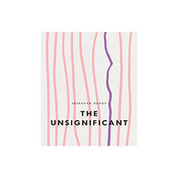 Wave Books The Unsignificant (häftad, eng)