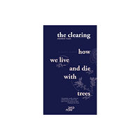 Nybrogade Press The Clearing (häftad, eng)