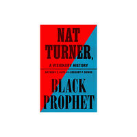 Hill & Wang Inc.,U.S. Nat Turner, Black Prophet (inbunden, eng)