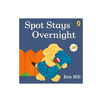 Penguin Random House Children's UK Spot Stays Overnight (bok, board book, eng)