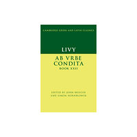 Cambridge University Press Livy: Ab urbe condita Book XXII (häftad, eng)