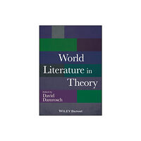 John Wiley And Sons Ltd World Literature in Theory (häftad, eng)