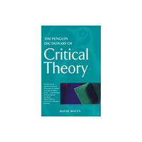 Penguin books ltd The Penguin Dictionary of Critical Theory (häftad, eng)