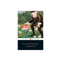 Penguin books ltd Love's Labour's Lost (häftad, eng)