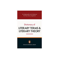 Penguin books ltd The Penguin Dictionary of Literary Terms and Literary Theory (häftad, eng)