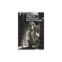 Penguin books ltd A Streetcar Named Desire (häftad, eng)