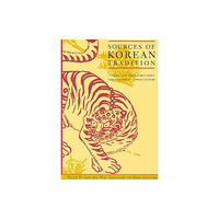 Columbia university press Sources of Korean Tradition (häftad, eng)