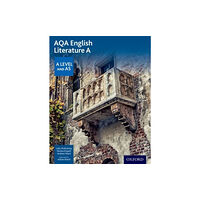 Oxford University Press AQA AS and A Level English Literature A Student Book (häftad, eng)