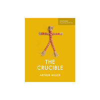 Oxford University Press Oxford Playscripts: The Crucible (häftad, eng)