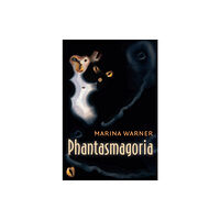 Oxford University Press Phantasmagoria (häftad, eng)