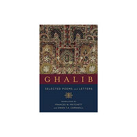 Columbia university press Ghalib (häftad, eng)