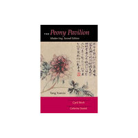 Indiana university press The Peony Pavilion, Second Edition (häftad, eng)