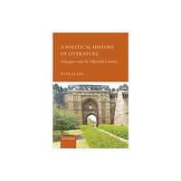 OUP India A Political History of Literature (inbunden, eng)