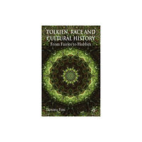 Palgrave macmillan Tolkien, Race and Cultural History (häftad, eng)