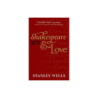 Oxford University Press Shakespeare, Sex, and Love (häftad, eng)