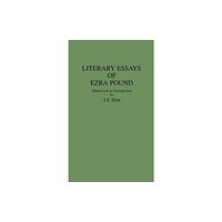 Bloomsbury Publishing PLC Literary Essays of Ezra Pound (inbunden, eng)