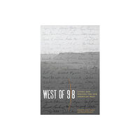 University of Texas Press West of 98 (häftad, eng)