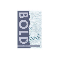 Hodder Education Bold Girls (häftad, eng)