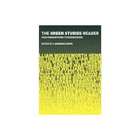 Taylor & francis ltd The Green Studies Reader (häftad, eng)
