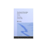 Taylor & francis ltd The Empire Writes Back (inbunden, eng)