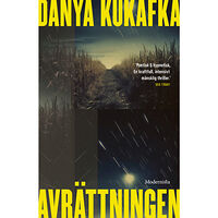 Danya Kukafka Avrättningen (inbunden)