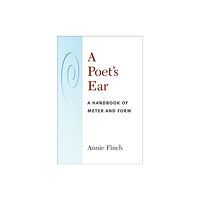 The University of Michigan Press A Poet's Ear (häftad, eng)