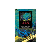 Cambridge University Press The Cambridge Companion to Science Fiction (häftad, eng)