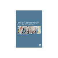 Taylor & francis ltd British Romanticism (häftad, eng)