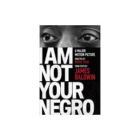 Random House USA Inc I Am Not Your Negro (häftad, eng)